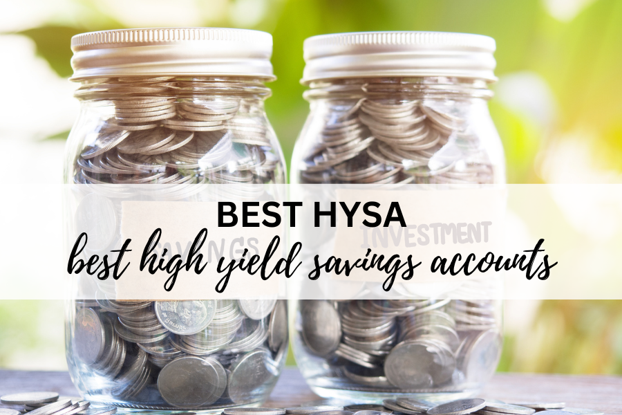 Best HYSA (Best High Yield Savings Accounts) to Wealth & Wardrobe