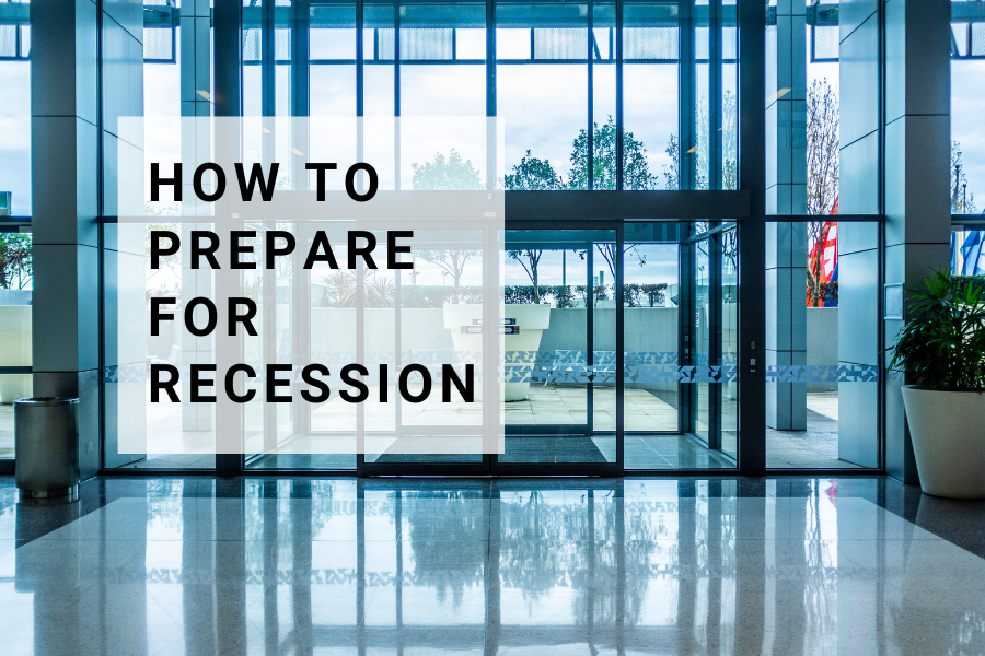 How to prepare for a recession